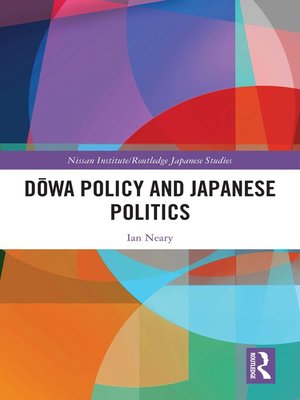 cover image of Dōwa Policy and Japanese Politics